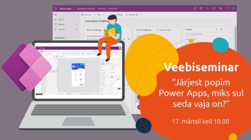 Webinar | Järjest popim Power Apps, miks sul seda vaja on?