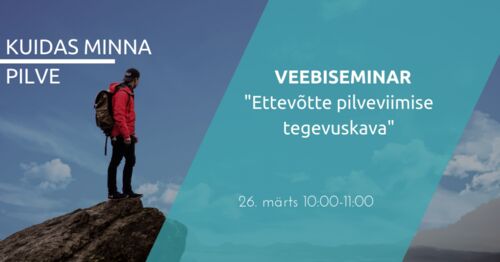 Webinar | Ettevõtte pilveviimise tegevuskava