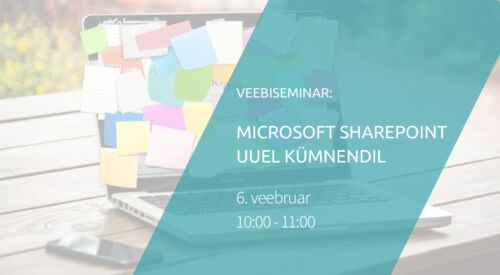 Webinar | Microsoft SharePoint uuel kümnendil