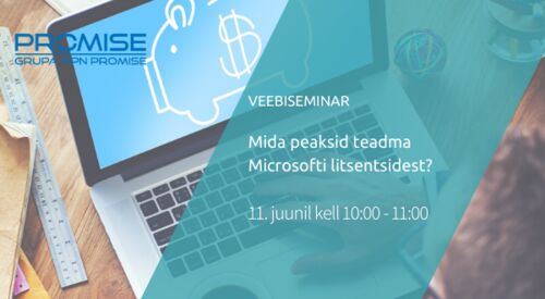 Webinar | Mida peaksid teadma Microsofti litsentsidest?